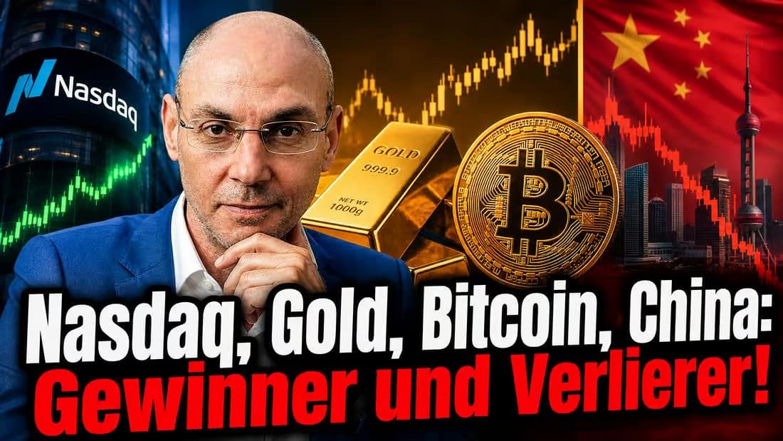 Finanzmarkt mit Nasdaq, Gold, Bitcoin und China im Fokus.