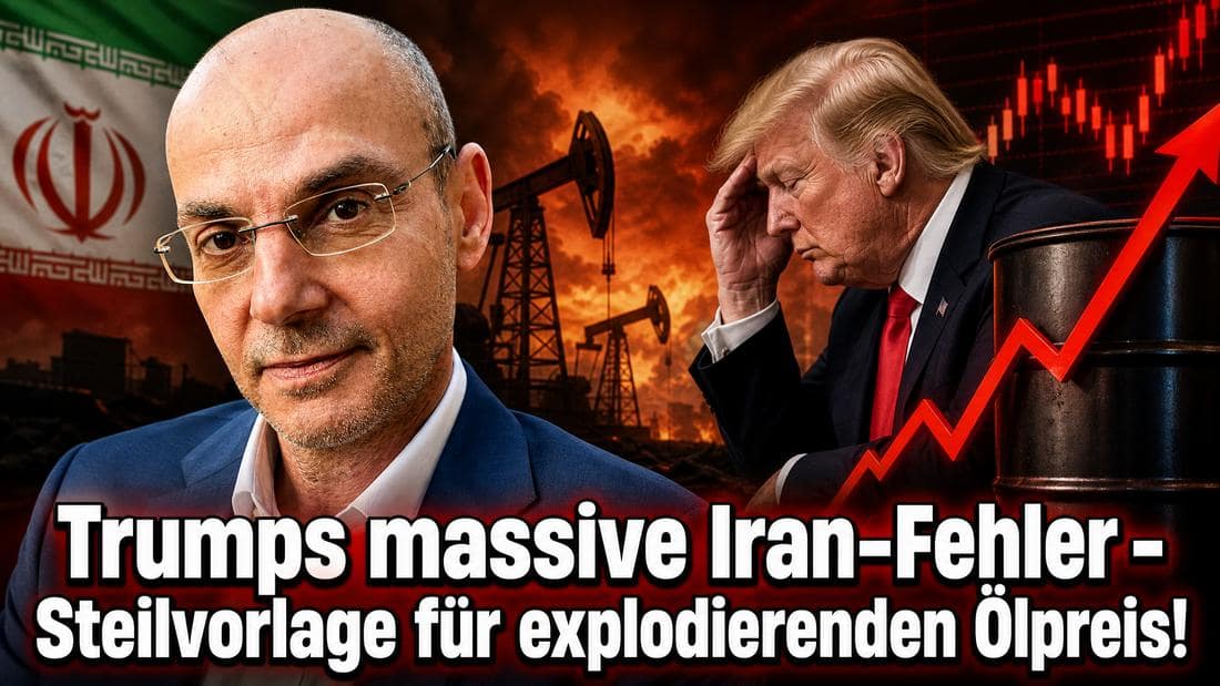 Trumps massive Iran-Fehler – Steilvorlage für explodierenden Ölpreis! Videoausblick Trumps massive Iran-Fehler – Steilvorlage für explodierenden Ölpreis! Videoausblick