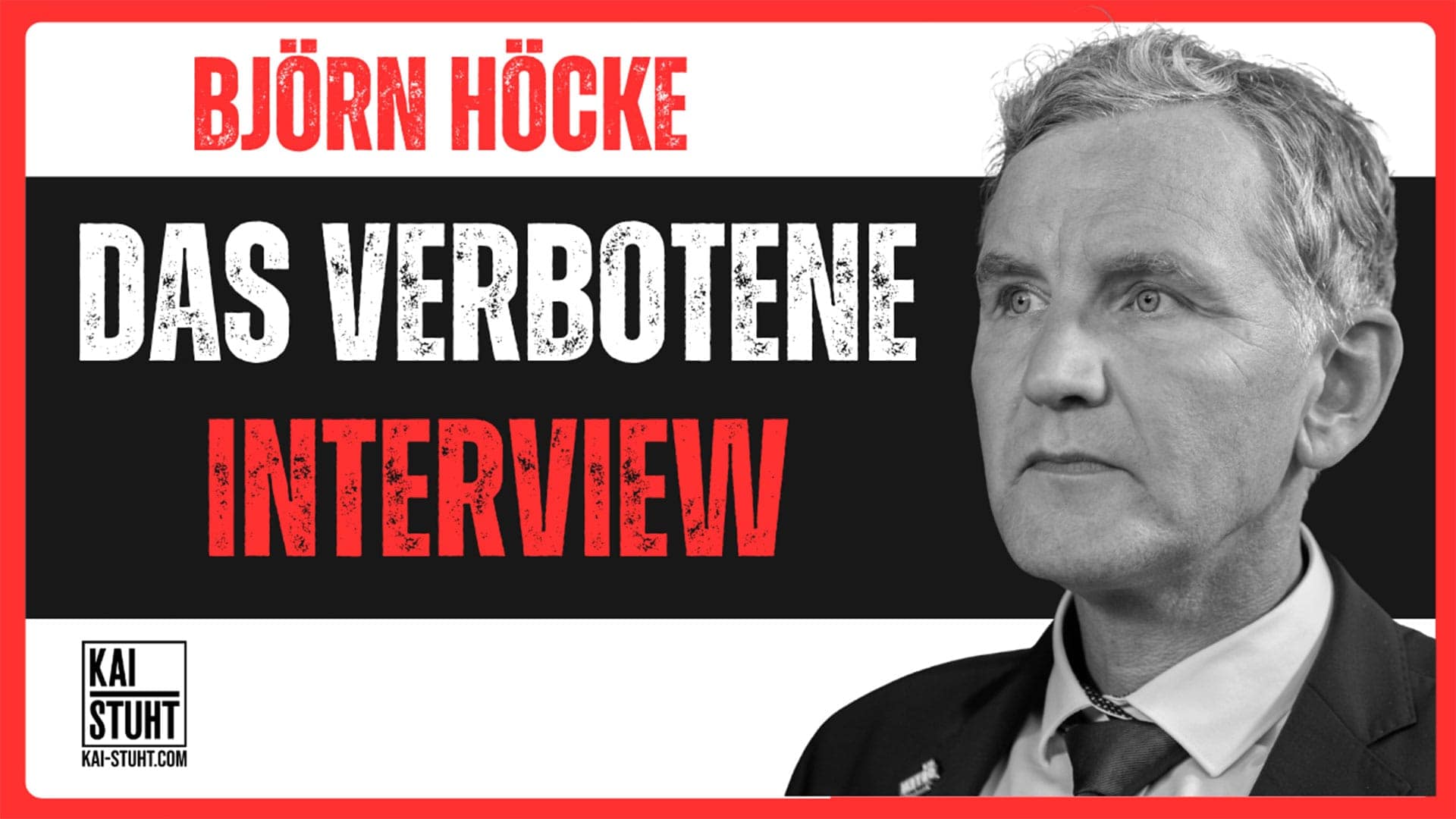 Das verbotene Interview mit Staatsfeind Nr. 1 – Björn Höcke Das verbotene Interview mit Staatsfeind Nr. 1 – Björn Höcke